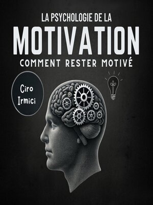 cover image of La Psychologie de la Motivation